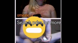 omegle girl flash tits ben pdm