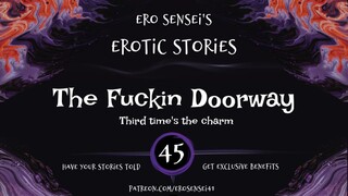 the fuckin doorway (audio for women) [eses45]